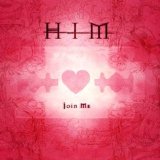 HIM - Join Me