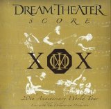 Dream Theater - Score: 20th Anniversary World Tour - Live With The Octavarium Orchestra