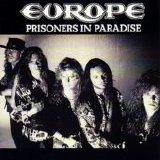Europe - Prisoners In Paradise Single