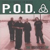 P.O.D. - The Warriors EP