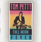 Tom Petty And The Heartbreakers - Full Moon Fever