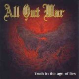 All Out War - Truth In The Age Of Lies