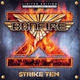 Bonfire *Germany* - Strike Ten