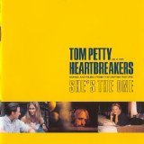 Tom Petty And The Heartbreakers - songs and music from the motion picture "She's The One"