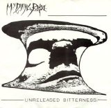 My Dying Bride - Unreleased Bitterness [1993 single]