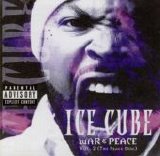 Ice Cube - War & Peace Vol. 2 (The Peace Disc)