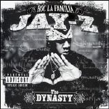Jay-Z - The Dynasty Roc la Familia