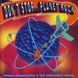 Afrika Bambaataa & The Soulsonic Force - Don't Stop...Planet Rock