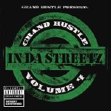 T.I. - Grand Hustle Presents: In Da Streetz, Vol.4 (Parental Advisory)