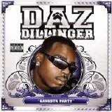 Daz Dillinger - Gangsta Party (Parental Advisory)