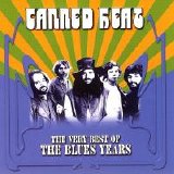 Canned Heat - The Very Best Of The Blues Years