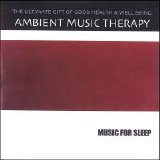 Ambient Music Therapy - Music For Sleep
