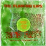 The Flaming Lips - Bad Days (Another Maxi-Single With 3 More Unreleased Tracks)