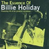 Billie Holiday - The Essence Of Billie Holiday