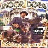 Snoop Dogg - Da Game Is To Be Sold, Not To Be Told (Parental Advisory)