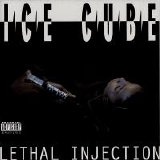 Ice Cube - Lethal Injection (Parental Advisory)