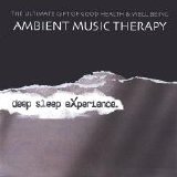 Ambient Music Therapy - Deep Sleep Experience