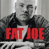 Fat Joe - All Or Nothing (Parental Advisory)