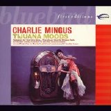 Charles Mingus - Tijuana Moods (Expanded)