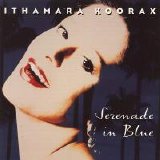 Ithamara Koorax - Serenade in Blue