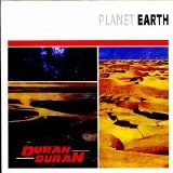 Duran Duran - Planet Earth: The Singles 81-85