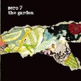 Zero 7 - The Garden (Bonus Tracks)