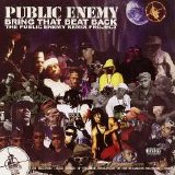 Public Enemy - Bring That Beat Back (Parental Advisory)