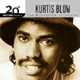 Kurtis Blow - 20th Century Masters - The Millennium Collection: The Best Of Kurtis Blow