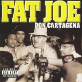Fat Joe - Don Cartagena (Parental Advisory)