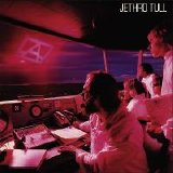 Jethro Tull - A (Remastered)