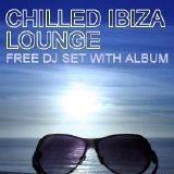 Various artists - Chilled Ibiza Lounge