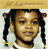 Jill Scott - Beautifully Human: Words and Sounds, Vol. 2