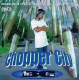 The B.G. - Chopper City