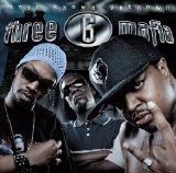 Three 6 Mafia - Most Known Unknown