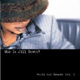 Jill Scott - Who is Jill Scott?: Words and Sounds, Vol. 1