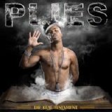 Plies - The Real Testament (2007)