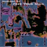Pete Namlook - Namlook XV - Free Your Mind