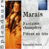 Ensemble Rebel - Fantaisie champÃªtre ; PiÃ¨ces en trio