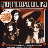Various artists - Uncut 2008.05 - When The Levee Breaks - 15 Classic Tracks that inspired Led Zeppelin