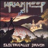 Uriah Heep - no INFO - Electrically Driven