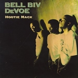 Bel Biv DeVoe - Hootie Mack