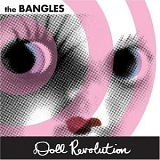 Bangles - Doll Revolution [Bonus DVD]