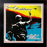 Good Riddance - Ballads From The Revolution