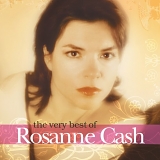 Rosanne Cash - The Very Best of Roseanne Cash