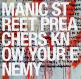 Manic Street Preachers - Know Your Enemy