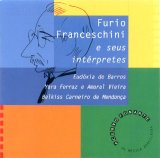 Furio Franceschini - Furio Franceschini e Seus Intérpretes