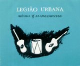 Legião Urbana - Música p/ Acampamentos