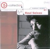 Raul Seixas - e-collection - sucessos + raridades