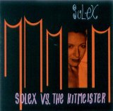 Solex - Solex Vs. the Hitmeister