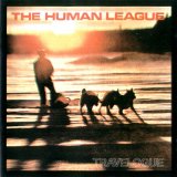 The Human League - Travelogue